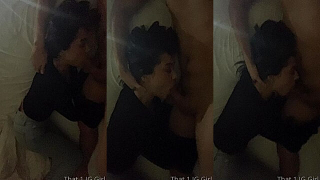 horny desperate thot That1iggirl sucked her brother friend big cock, leaked video